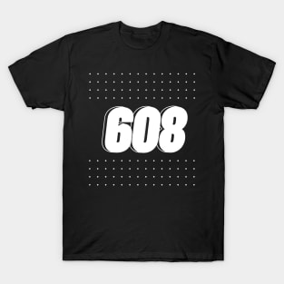 608 area code, wisconsin T-Shirt